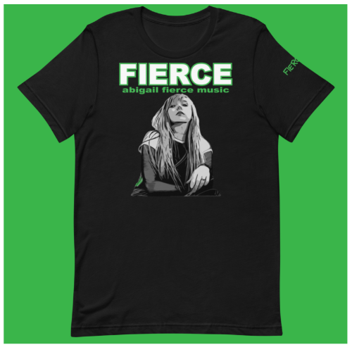 ABIGAIL FIERCE Unisex T-Shirt BLACK & GREEN